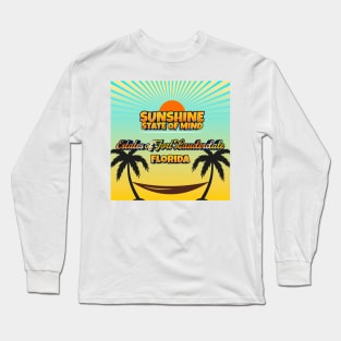 Estates of Fort Lauderdale Florida - Sunshine State of Mind Long Sleeve T-Shirt